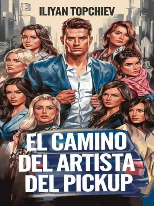 Title details for El Camino del Artista del Pickup by Iliyan Topchiev - Available